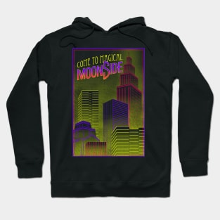 Come To Magical Moonside Hoodie